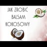 Dokucza ci nadmierna suchość skóry? Domowy balsam kokosowy do ciała rozwiąże ten problem!
