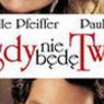 "Nigdy nie będę twoja", reż. Amy Heckerling