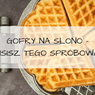 6 najlepszych pomysłów na śniadanie