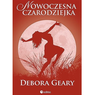 „Nowoczesna czarodziejka” - recenzja